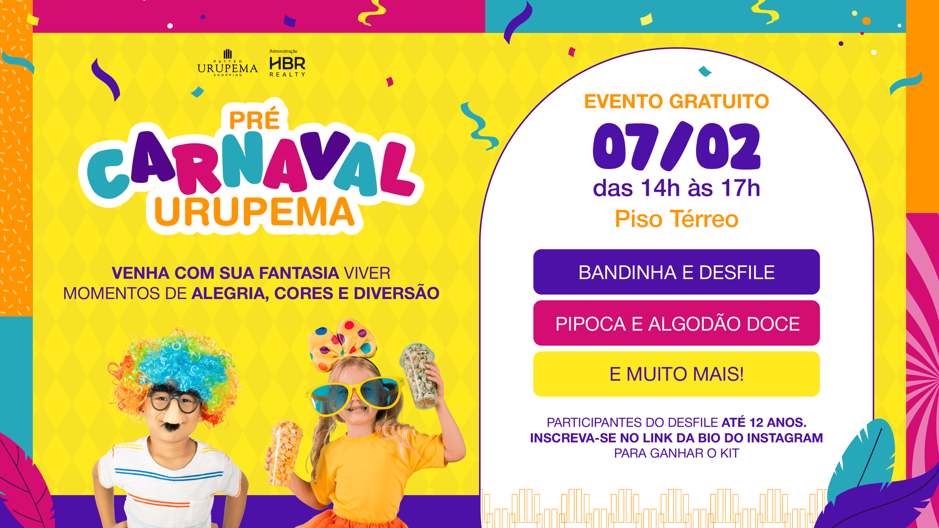 Ilustração do evento: Pré-Carnaval no Patteo Urupema Shopping tem bandinha e desfile de fantasias para a criançada