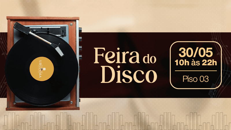 Ilustração do evento: Patteo Urupema Shopping traz Feira de Discos com muitas raridades